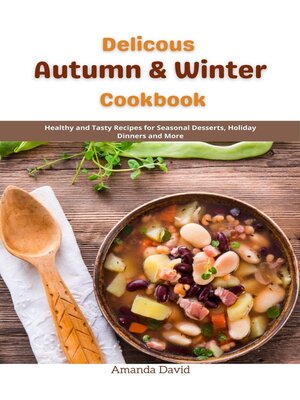 cover image of Delicous Autumn & Winter Cookbook